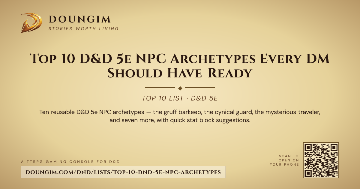 Dnd Console Top 10 D&D 5e NPC Archetypes Every DM Should Have Ready | Doungim