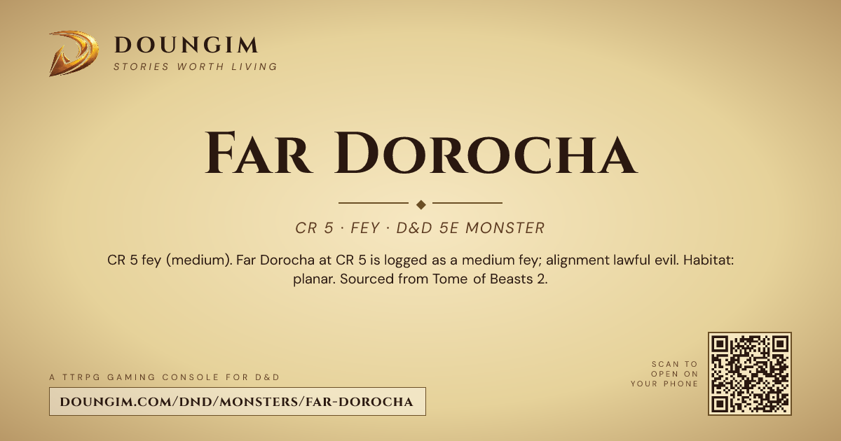 Far Dorocha — D&D 5e Monster (CR 5, Fey) | Doungim