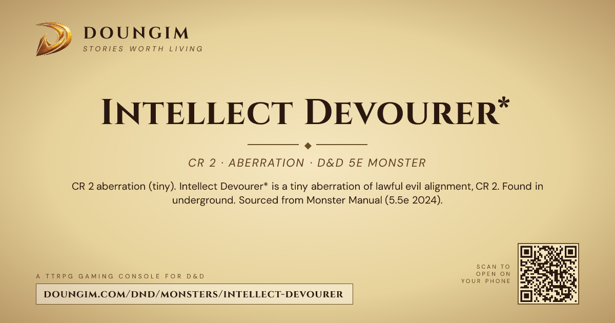 Intellect 5e Intellect Devourer* — D&D 5e Monster (CR 2, Aberration) | Doungim