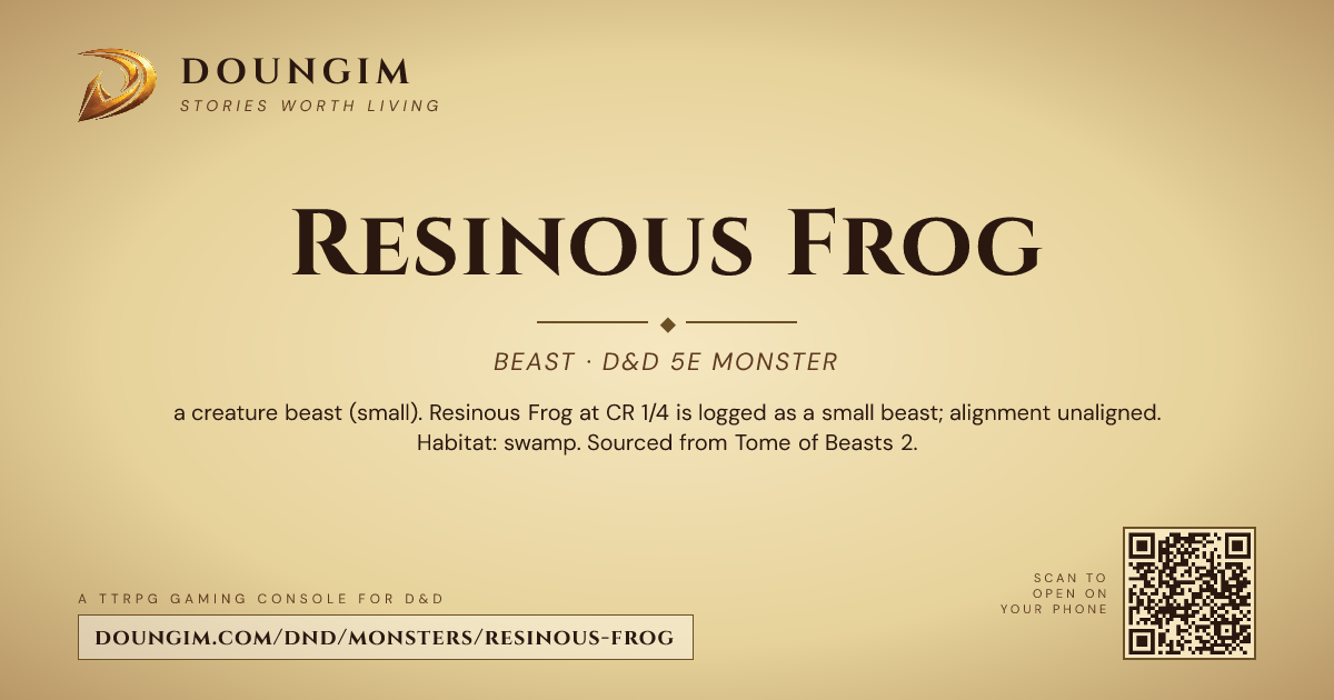Resinous Frog — D&D 5e Monster (CR 1/4, Beast) | Doungim