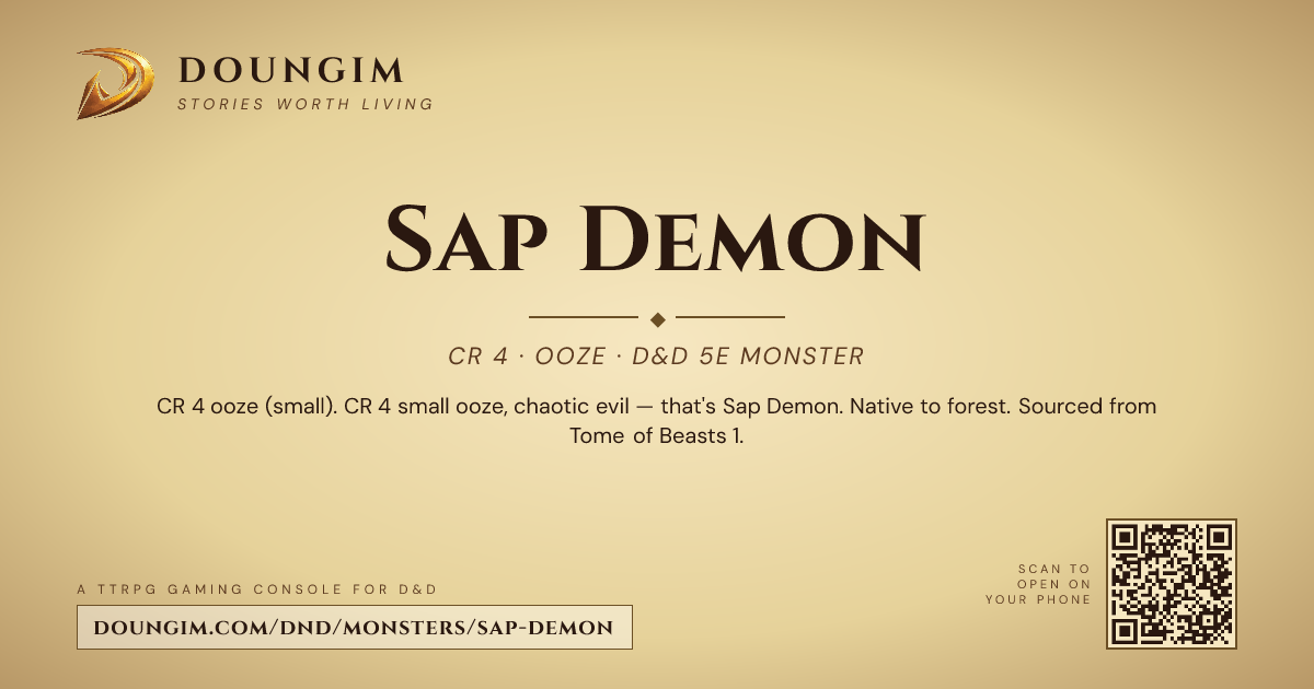 Sap Demon — D&D 5e Monster (CR 4, Ooze) | Doungim