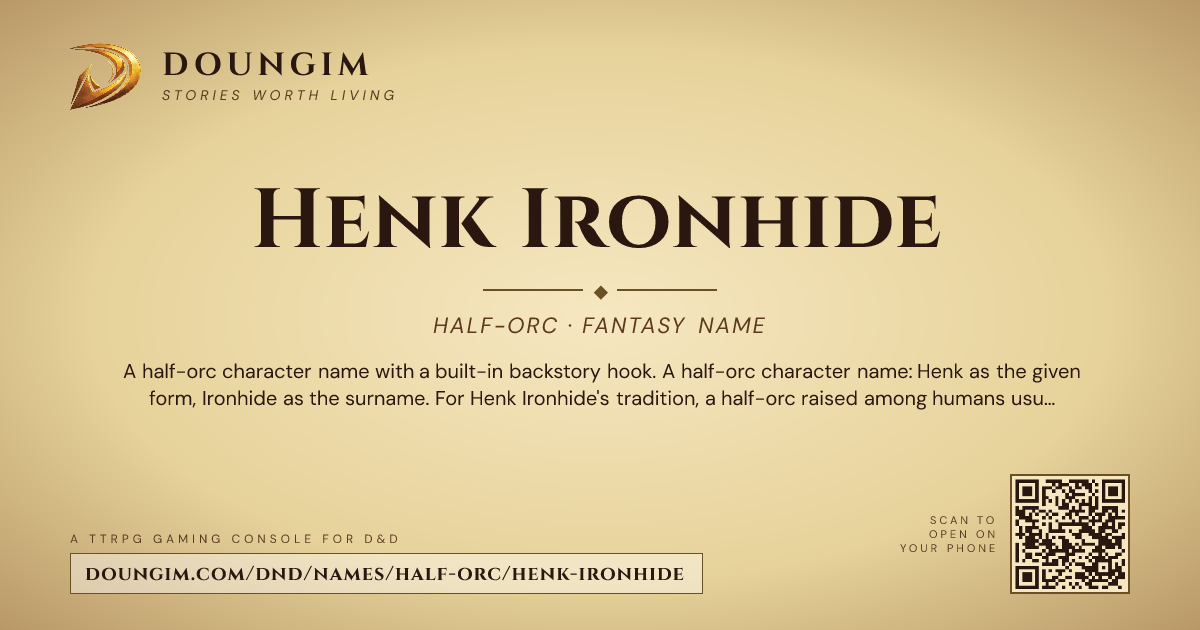 Orc Code Henk Ironhide — D&D Half-Orc Character Name | Doungim