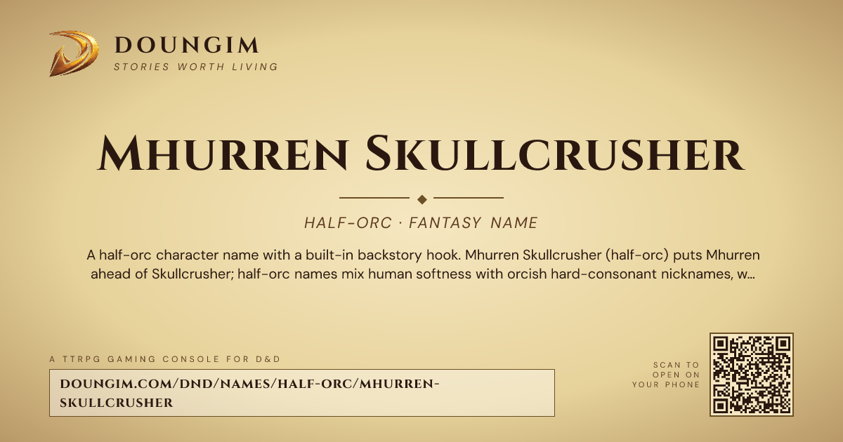 Orc Code Mhurren Skullcrusher — D&D Half-Orc Character Name | Doungim