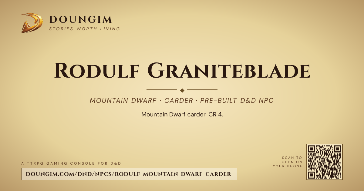 Rodulf Graniteblade — Mountain Dwarf carder (D&D 5e Pre-Built NPC ...