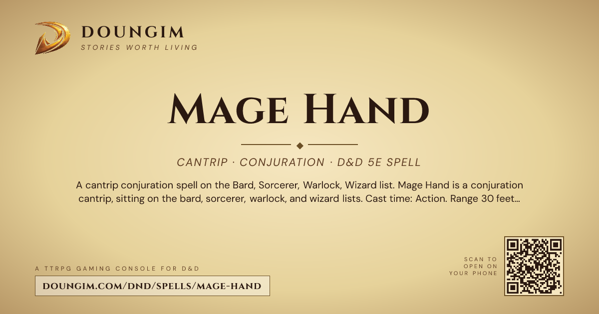 Hand Control Spell Mage Hand — D&D 5e Spell (Conjuration, Cantrip) | Doungim